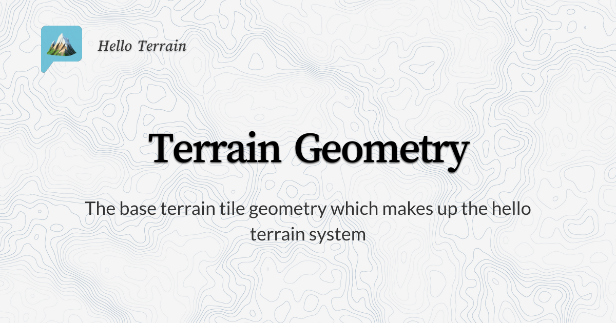 Terrain Geometry